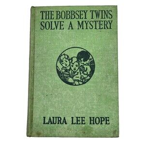 Vintage 1934 The Bobbsey Twins Solve A Mystery Hardcover Book Laura Lee Hope